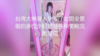 极品白衣美女 舌吻调情手伸进内衣揉奶子 埋头舔逼舔爽了开操 上位骑乘边摸阴蒂