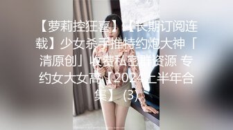  单位宿舍猛操做保安的女朋友完美露脸