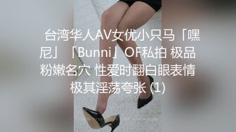 【新片速遞】❤❤气质尤物女神美少女，外表清纯甜美，自揉多毛小骚逼，大屌炮友深喉，笑嘻嘻，怼入骚穴一顿操[1.12G/MP4/04:07:32]