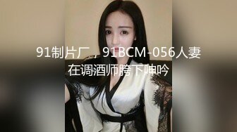 【顶级网红极品推荐】国人博主『Kimi』极品口活达人骚女友 第二季 能把灵魂吸出来的超绝口活 (1)