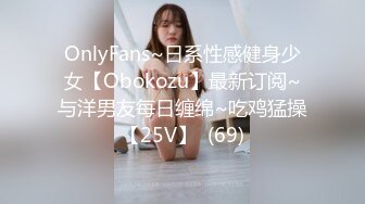 10/4最新 小姐姐肉体又软又甜舔吸亲吻配合默契卖力操VIP1196