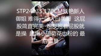 白色外套短发妹子啪啪口交上位骑坐站立后入大力猛操