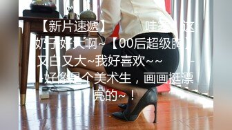 1/21最新 女友在KTV体验爆菊的快感无套插入真TM紧VIP1196