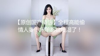 6.3家庭摄像头偷拍 午休媳妇上厕所回来被老公拔下裤子干炮