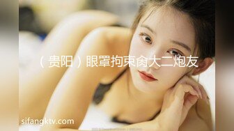 高端外围继续，小姐姐白嫩美乳，翘臀诱惑，舌吻调情啪啪服侍周到物有所值[