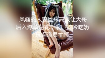 《乐橙云破解》精壮小伙情趣酒店约炮身材丰满的留守少妇 直接把她操趴了