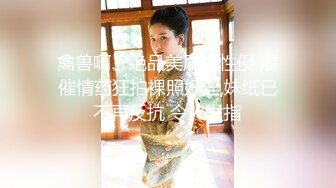 11/7最新 身材圆润翘臀女神和大屌男友疯狂到底后入爆菊花VIP1196