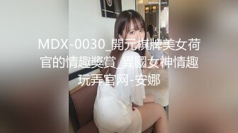 探索发现牛仔裙外围马尾妹 穿着内裤翘起揉捏屁股 69姿势口交舔屌