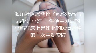 颜值天花板，神似刘亦菲，佟丽娅？性格温柔，极品女神，花式啪啪