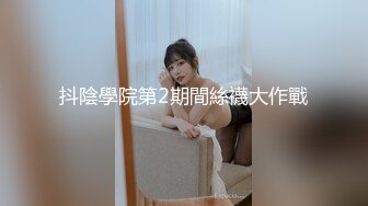 最新青春无敌?抖音风极品身材网红女神【小西西】付费定制紫薇裸舞?逆天大长腿内置震动蛋边爽边跳