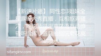 情侣自拍，女上后入,前后夹击