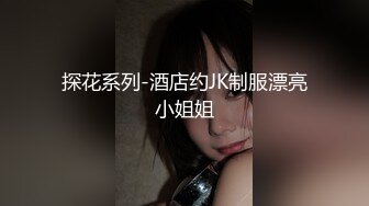 超级重磅！今年最美女神下海~【樱桃】揉穴自慰！绝对秒射，兄弟们！美不美自己看图撸管佳作 (2)