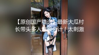 性感高颜值吊带黄裙妹子啪啪，舔奶口交调情抬腿侧入上位骑坐大力猛操