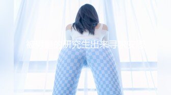 【最新流出】最近全网都在找的巨乳女神与男友做爱完整版