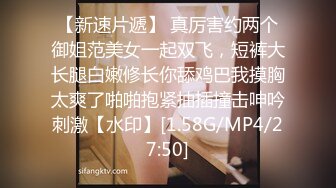 【新片速遞 】 知名人妖❤️ -艾比-❤️ 公众场合自慰射精，小树林露出，女厕吃自己的精液！