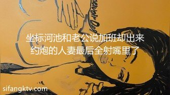 [福利版] 伪娘约直男小伙,互口被无套内射