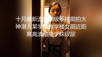 操性感黑丝女神，口活真不赖，女上位摇晃的舒服