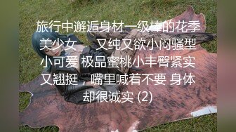 偷拍邻居小情侣做爱 美女被按在床上爆操 男主竟还露出胜利的微笑比个耶！